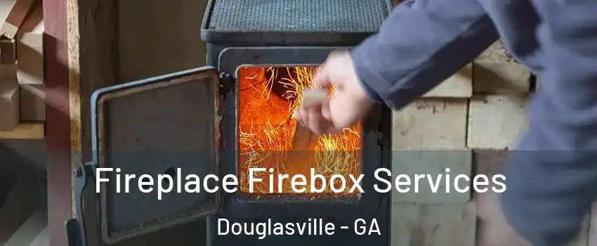 Fireplace Firebox Services Douglasville - GA