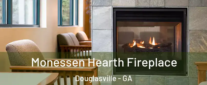 Monessen Hearth Fireplace Douglasville - GA